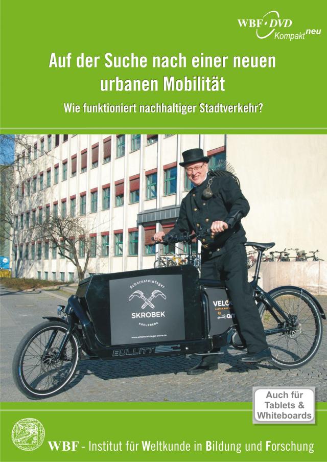 Auf der Suche nach einer neuen urbanen Mobilität 